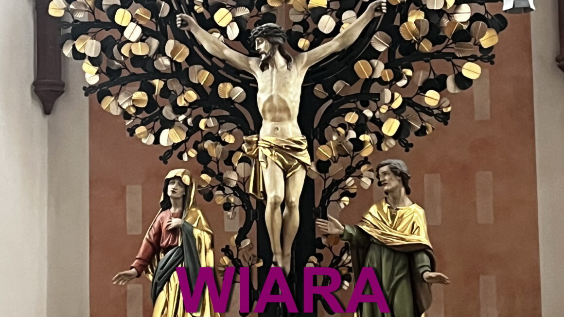 Wiara. Nadzieja. Miłość.