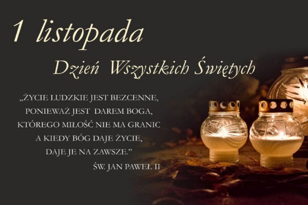 Uroczystość Wszystkich Świętych i Dzień Zaduszny